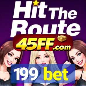199 bet
